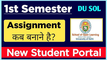 SOL First Semester Assignment Update 2023 | Sol 1st Semester Assignment & New Student Portal Update