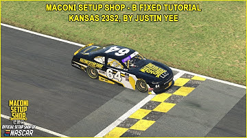 iRacing Fixed NASCAR Series Tutorial: B Fixed Xfinity at Kansas 23S2. Maconi Setup Shop