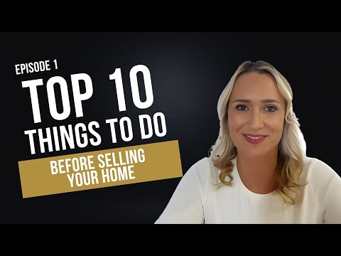 Top 10 Things To Do Before Selling Your Home