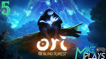 Ori & The Blind Forest | Walkthrough #5 | Road to Mount Horu [English, Full 1080p]