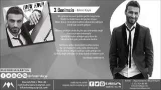 Emre Kaya - Benimsin (Apayrı 2014)