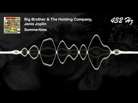 Big Brother & The Holding Company, Janis Joplin - Summertime [432 Hz]