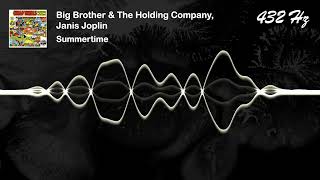 Big Brother & The Holding Company, Janis Joplin - Summertime [432 Hz]