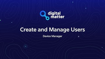 Create and Manage Users - Device Manager