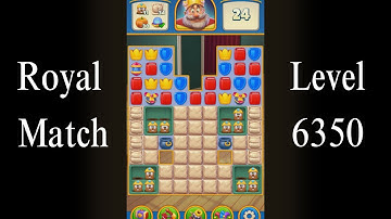 Royal Match Challenge Level 6350