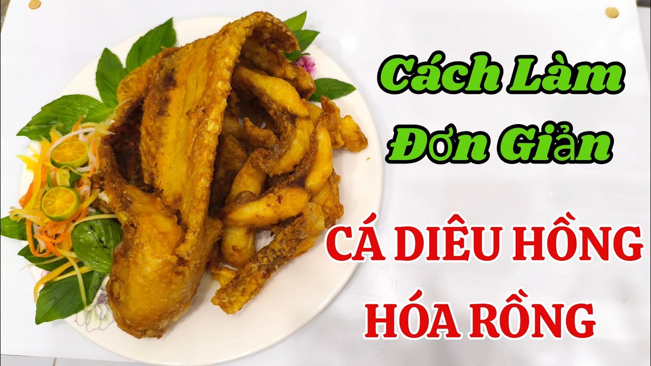 Cá Diêu Hồng Hóa Rồng ( Chúc cả nhà Năm Mới Ăn Khang Thịnh Vượng)