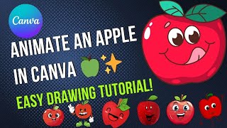 How to Make an Animated Apple with Canva | Easy Animated Drawing Tutorial 🍎