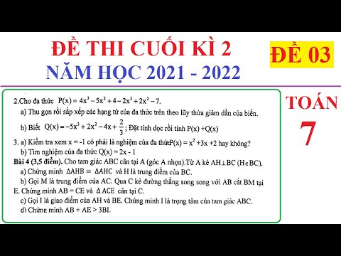 ĐỀ 03 - TOÁN 7 - ĐỀ THI CUỐI HỌC KÌ 2 TOÁN 7 NĂM HỌC 2021-2022. ÔN TẬP HỌC KÌ 2 – TP VŨNG TÀU ĐỀ 03 - TOÁN 7 - ĐỀ THI CUỐI HỌC KÌ 2 TOÁN 7 NĂM HỌC 2021-2022. ÔN TẬP HỌC KÌ 2 – TP VŨNG TÀU