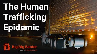 The Human Trafficking Epidemic - Episode 8
