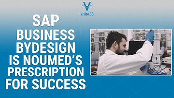SAP Business ByDesign Is Noumed’s Prescription for Success