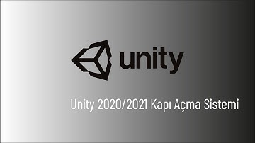 Unity 2020/2021 Collider ile Kapı Açma Sistemi - DERS 4