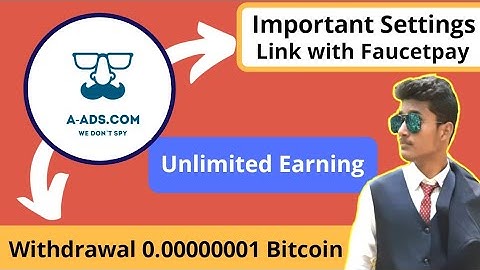 A-ads Link With Faucetpay.io || A-ads Review 2020 || A-ads Live Payment proof || A ads Setting Impor