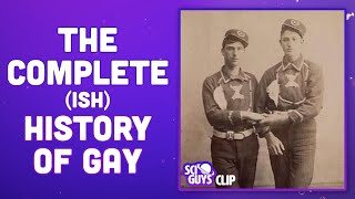 The History of Homosexuality | Sci Guys CLIP