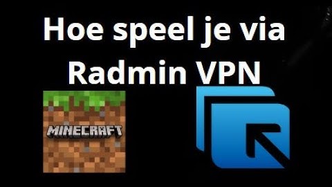 How to play Minecraft via Radmin VPN in TLauncher and the official version? Complete guide!