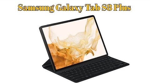 Samsung Galaxy Tab S8 Plus and Slim Book Cover Keyboard Unboxing and First Impressions