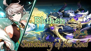 Elsword - Bluhen - 15-3 Sanctuary of the Soul
Elsword - Bluhen - 15-3 Sanctuary of the Soul Elsword - Bluhen - 15-3 Sanctuary of the Soul