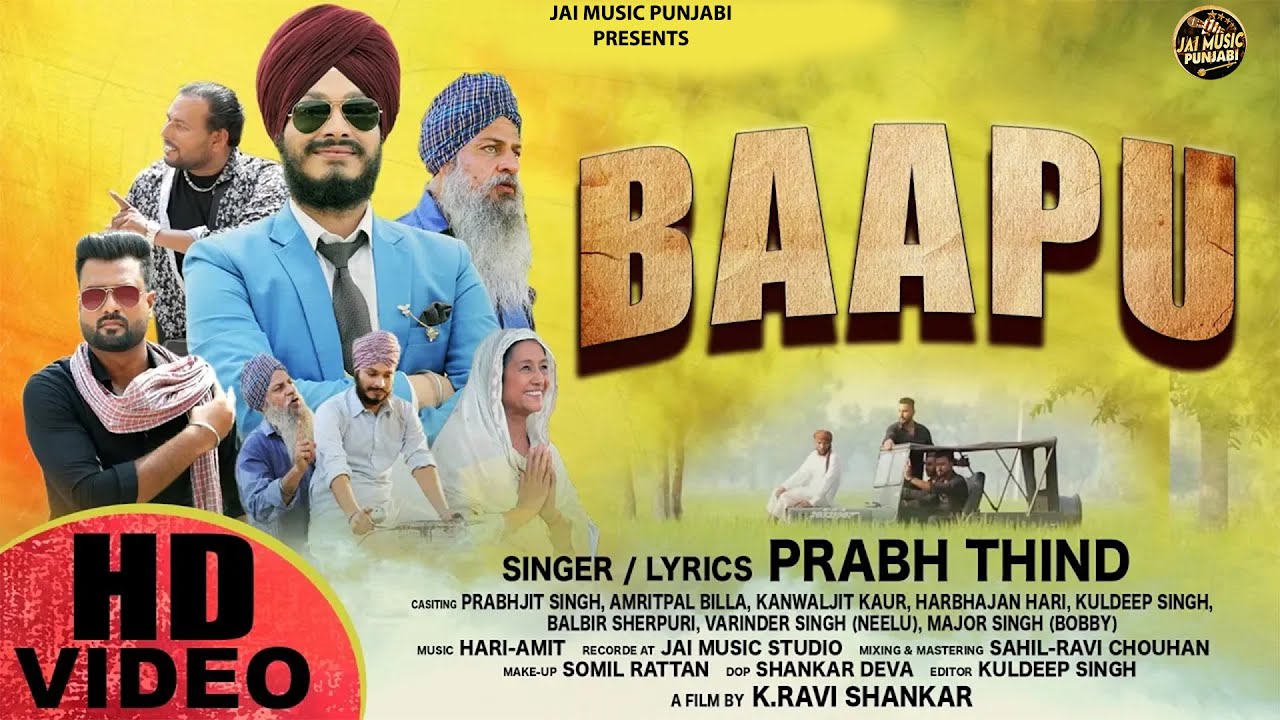 Baapu  Prabh Thind  Official Video  Jai Music Punjabi   baapu  bapu