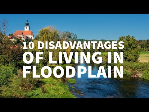 10 DISADVANTAGES OF LIVING IN FLOODPLAIN
