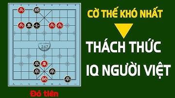 Giải cờ thế giang hồ hiểm ác mới nhất