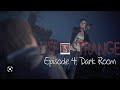 Life Is Strange: Episode 4 Gameplay