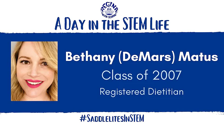 A Day in the STEM Life - Bethany Matus