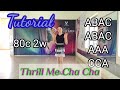 Hướng Dẫn Thrill Me Cha Cha l Tutorial Line Dance - Vy&#39;s Linedance