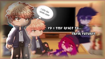 ✦ — EP 1 TMF REACT TO THE FUTURE — ✦ |🎵Gacha Club🎵|🎸PART 1🎸|🎤Music freaks🎤|