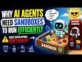 Why AI Agents Need Sandboxes to Run Efficiently | Most Developers Don't Realise | Tech Edge AI