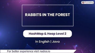 Rabbits In The Forest | Module : HashMap & Heap | In English | Java | Video_36