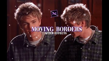 Moving Borders || After Effects Tutorial NO PLUGIN