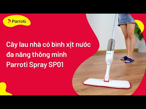 Video [GIỚI THIỆU - HƯỚNG DẪN LẮP] BỘ CÂY LAU NHÀ BÌNH XỊT... - youtube