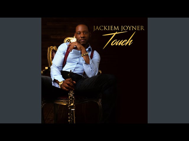 Jackiem Joyner - Last Dance Feat Peter White