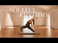 Soulful rhythms  20 min rhythmic morning vinyasa flow