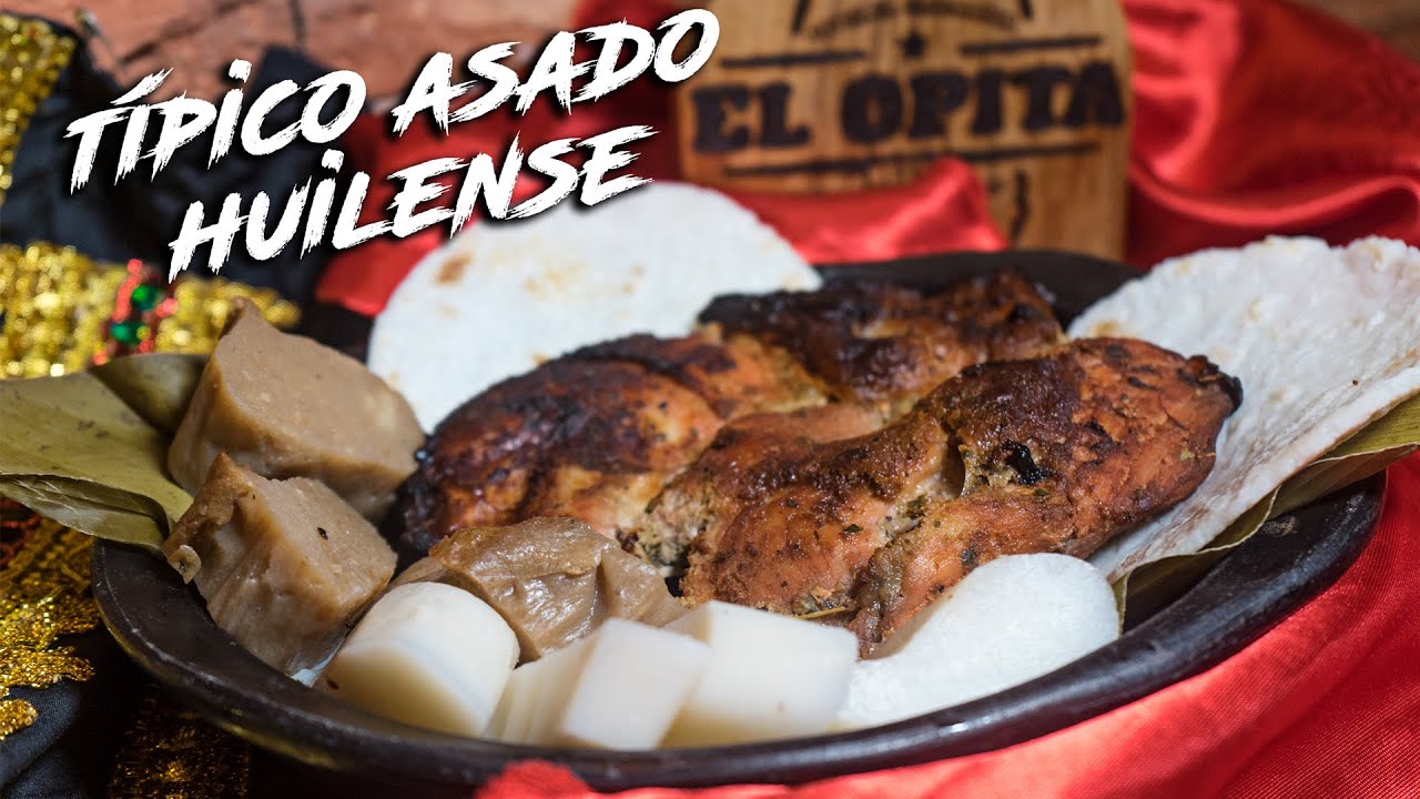 ?TÍPICO ASADO HUILENSE? | El Opita Cocinero (Receta típica del Huila) -  YouTube