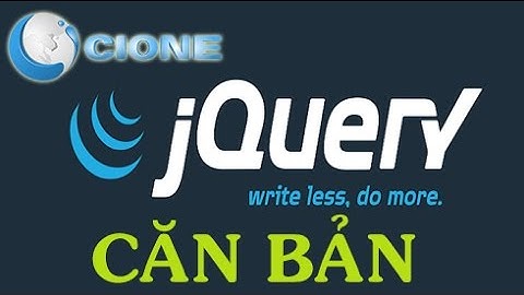 Học jQuery cơ bản bài 2:  Tại sao lại cần jQuery