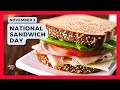 Celebrate National Sandwich Day on Nov 3 🥪