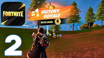 Fortnite Mobile - Gameplay Walkthrough Part 2 (iOS, Android)