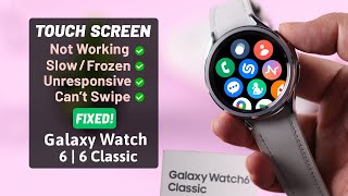 Galaxy Watch 6/ 6 Classic: Frozen or Unresponsive! [Fix] screenshot 1