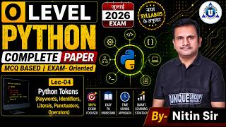 🌟O Level Crash Course || Python || Python Tokens🚀 || LEC- 04 || BY- NITIN SIR