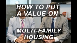 How to Put a Value on Multi-Family Housing