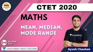 Mean, Median, Mode Range | Maths for CTET 2020 | Ayush Chauhan