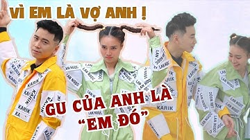 Karik: "GU ANH LÀ LAN NGỌC - VÌ EM LÀ VỢ ANH", couple Chàng Non - Nàng Nớt tiếp tục rải cẩu lương