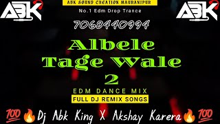 Albele Tage Wale 2 Remix Dj Abk King Mauranipur