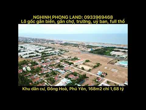 Bán Lô gốc đất gần biển, Phú Yên 100% thổ,gần trường, chợ, uỷ ban 168m 10tr/m