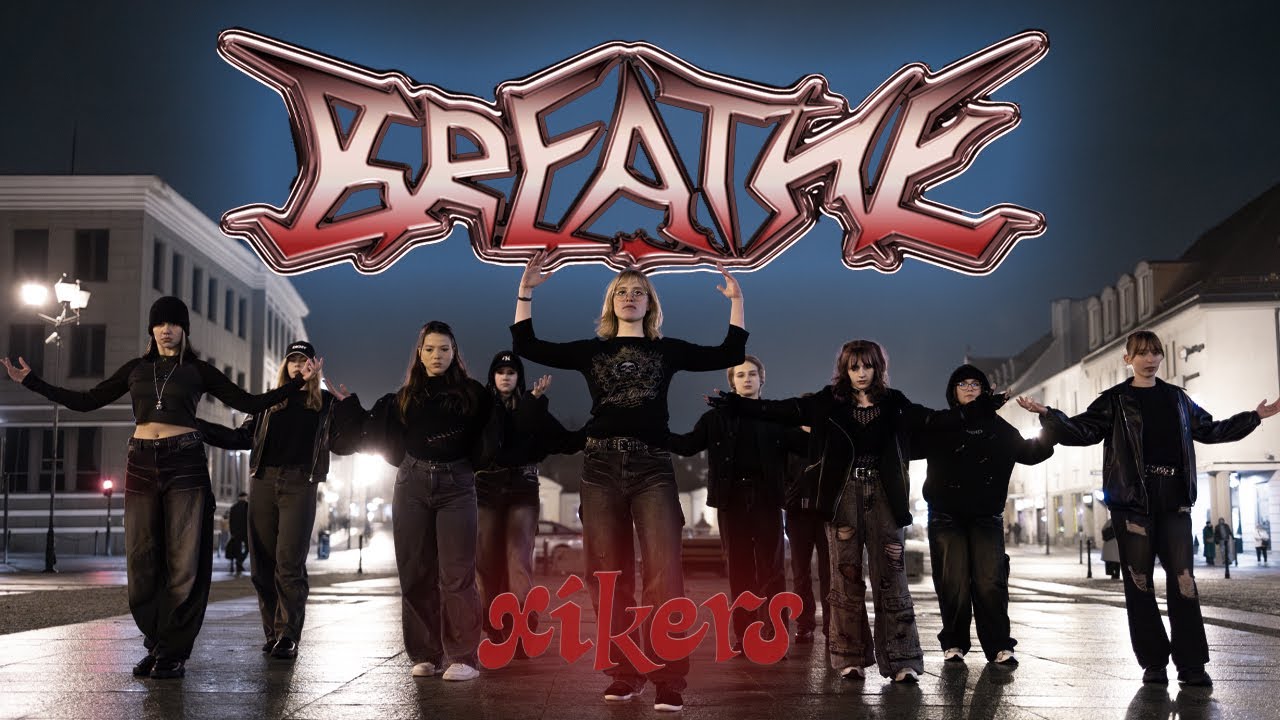 [KPOP IN PUBLIC] xikers (싸이커스) - ‘BREATHE’ | Dance Cover by YUKI