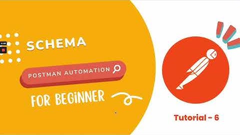 6. Verify API Response Schemas with Ease - Mastering API Automation Testing using Postman