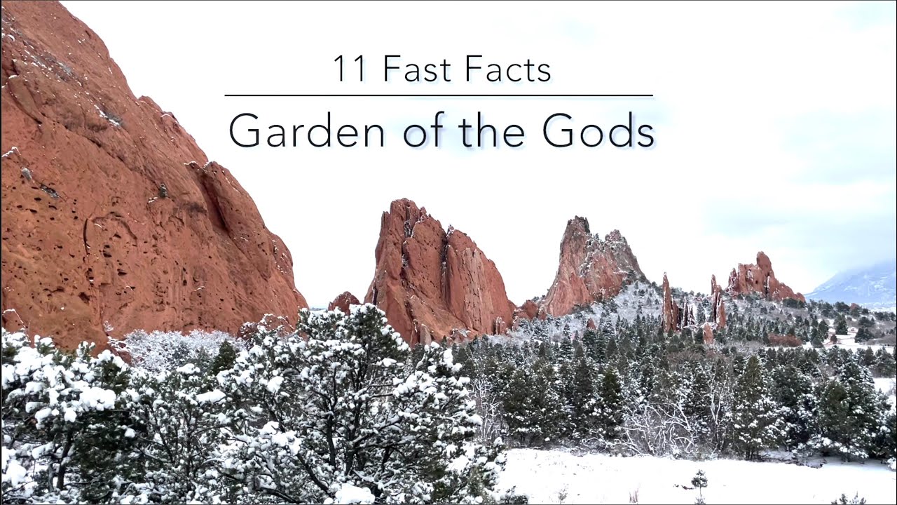 11 Fast Facts | Garden Of The Gods