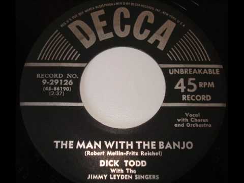 Dick Todd: The Man with the Banjo, Decca 9-29126, ...