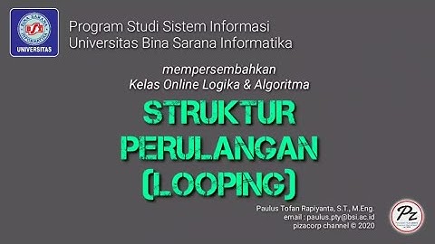 Struktur Perulangan (Looping) dengan For, While & Nested Loop. Dilengkapi Flowchart & Syntax Phyton