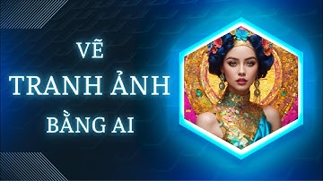 TRÍ TUỆ NHÂN TẠO || Vẽ tranh ảnh bằng công nghệ AI || Draw pictures using AI technology.